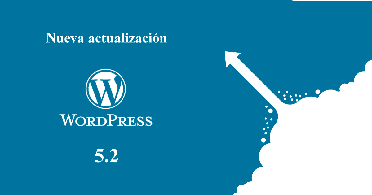 Actualización segura de WordPress a la versión 5.2
