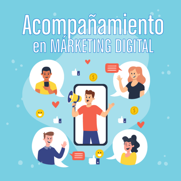 Acompañamiento en Márketing Digital