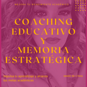 Sesión personal: Coaching Educativo y Memoria Estratégica para el éxito académico"